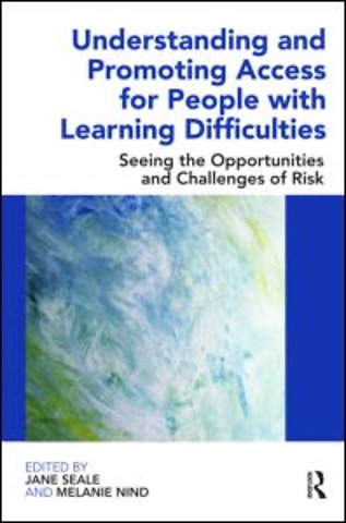Understanding and Promoting Access for People with Learning Difficulties
