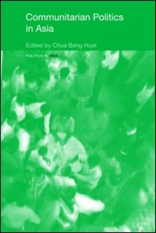 Communitarian Politics in Asia