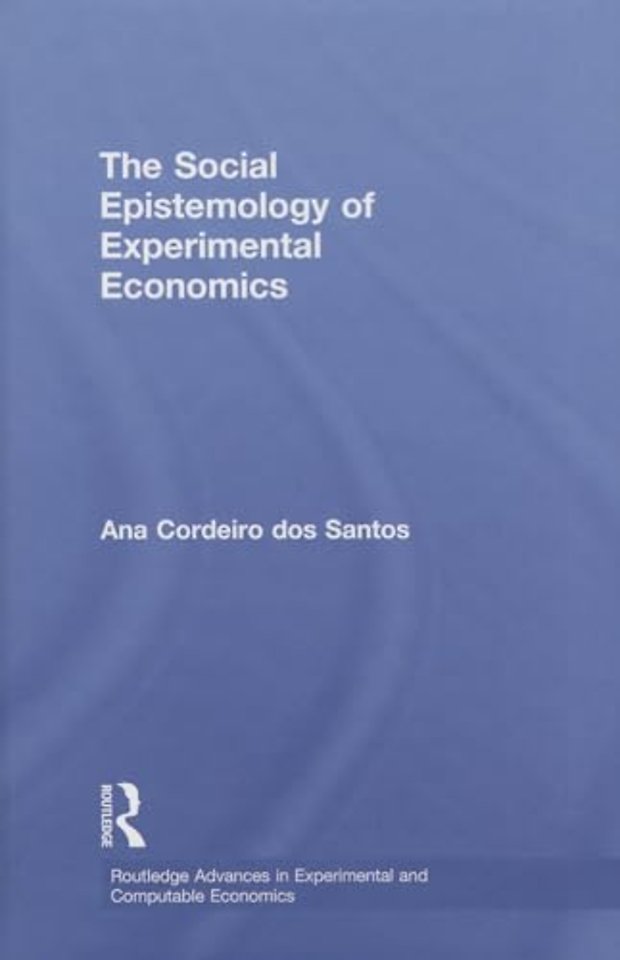 Social Epistemology of Experimental Economics