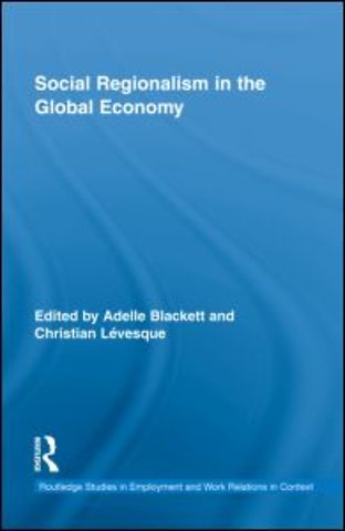 Social Regionalism in the Global Economy