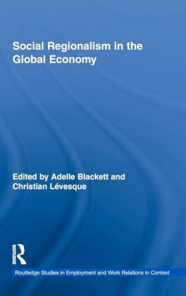 Social Regionalism in the Global Economy