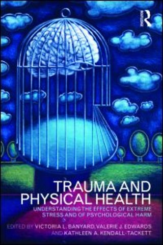 Trauma and Physical Health