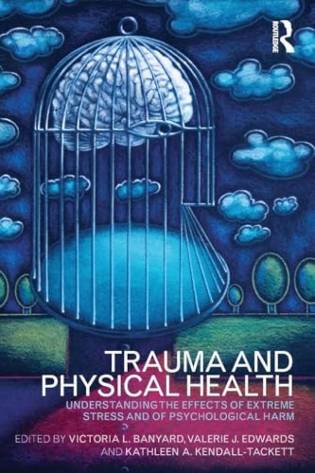 Trauma and Physical Health