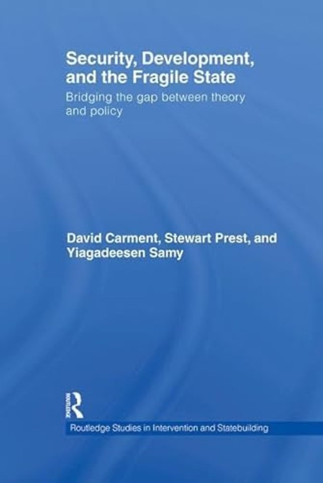 Security, Development and the Fragile State