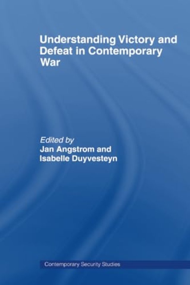 Understanding Victory and Defeat in Contemporary War