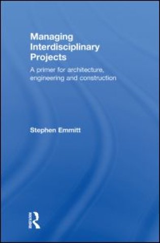 Managing Interdisciplinary Projects