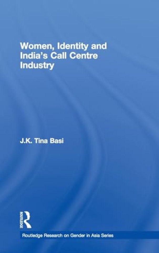 Women, Identity and India's Call Centre Industry