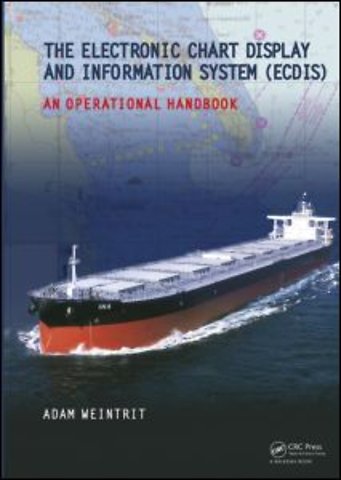 Electronic Chart Display and Information System (ECDIS): An Operational Handbook