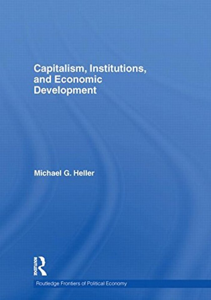 Capitalism, Institutions, and Economic Development