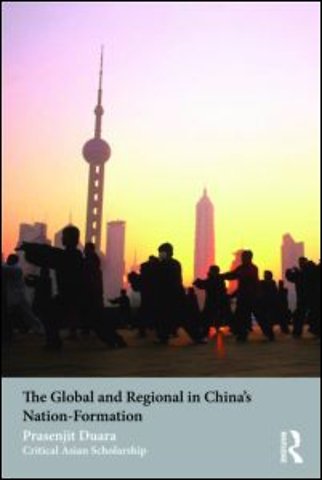 Global and Regional in China's Nation-Formation
