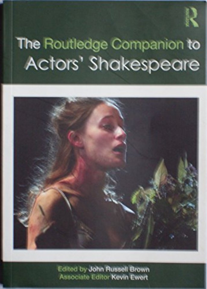 Routledge Companion to Actors' Shakespeare