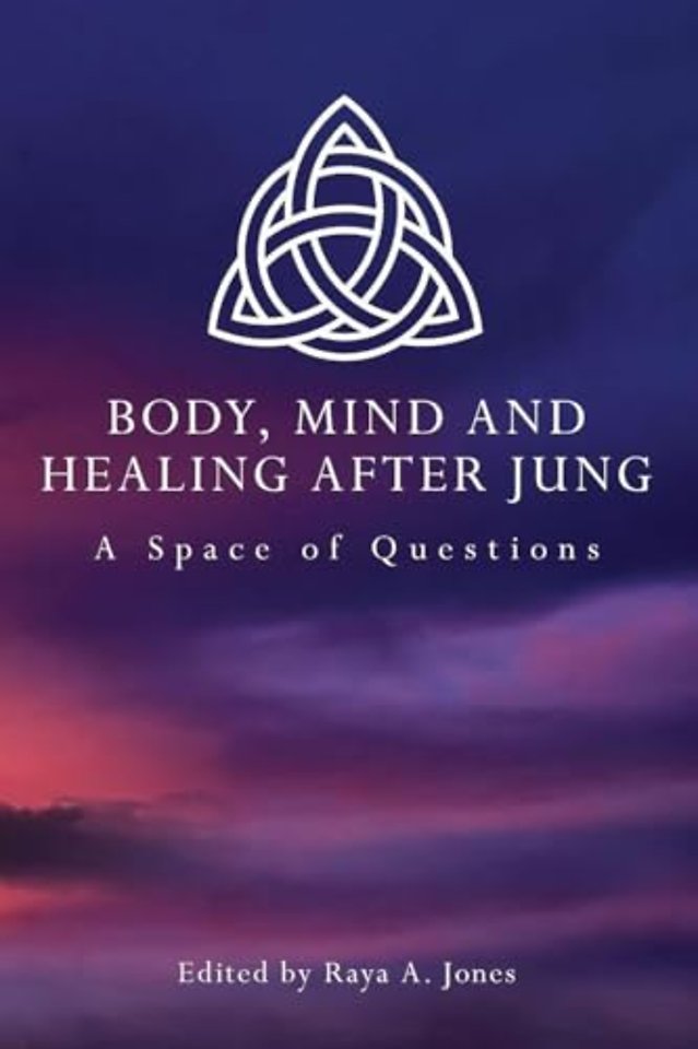 Body, Mind and Healing After Jung