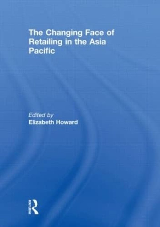 Changing Face of Retailing in the Asia Pacific