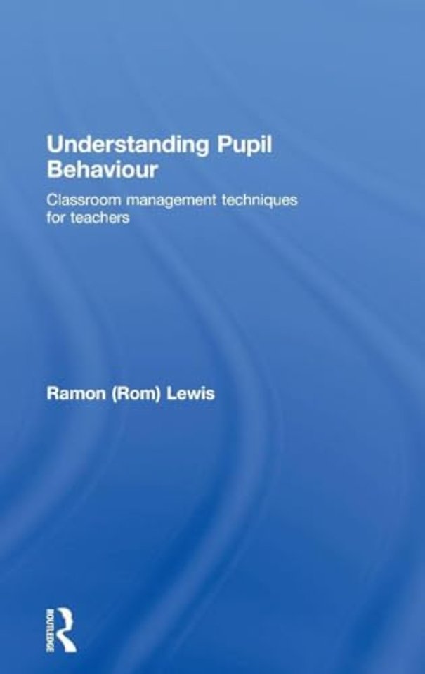 Understanding Pupil Behaviour