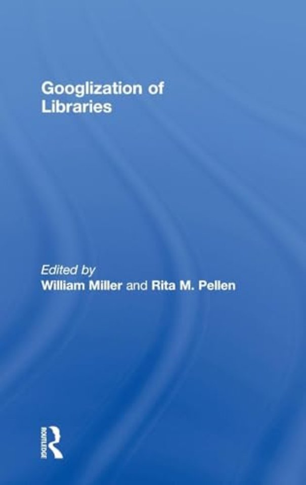Googlization of Libraries
