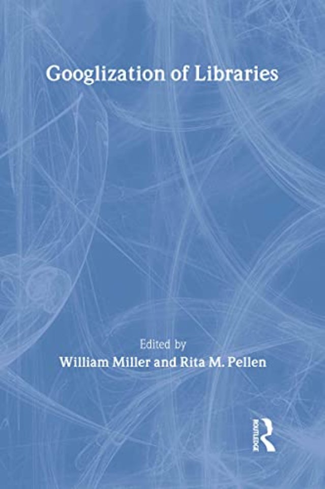 Googlization of Libraries