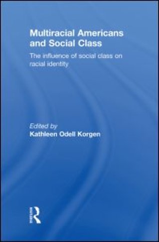 Multiracial Americans and Social Class