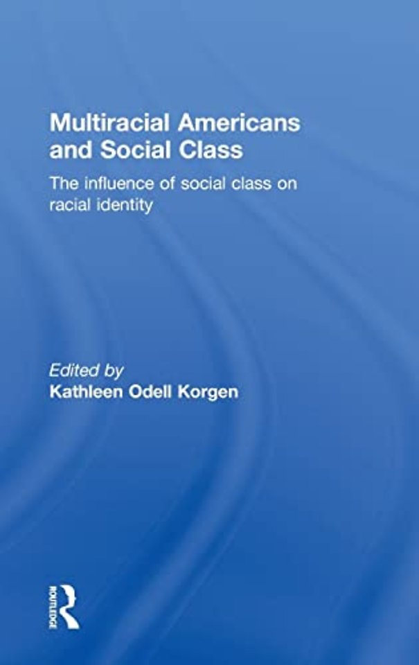Multiracial Americans and Social Class