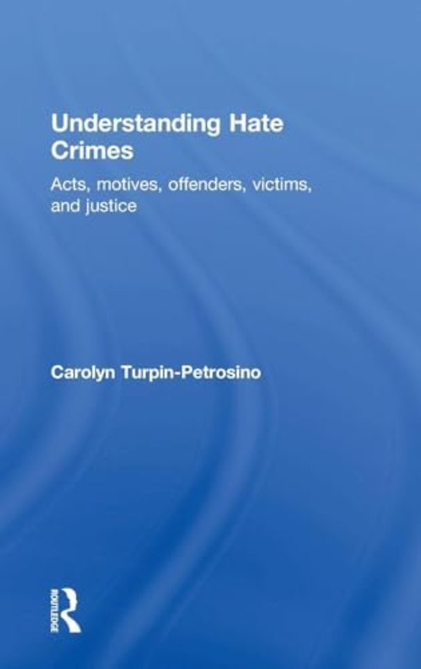 Understanding Hate Crimes