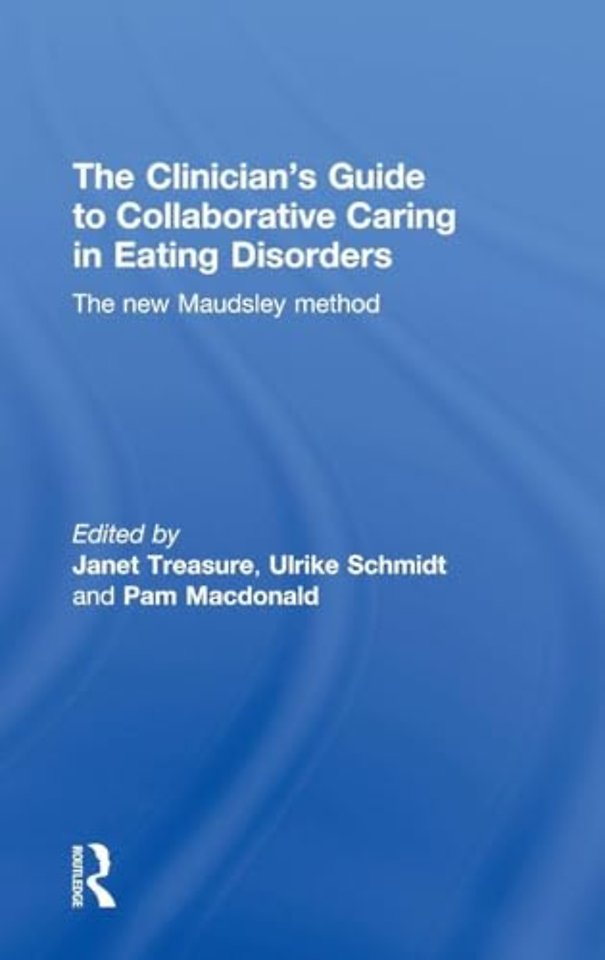 Clinician's Guide to Collaborative Caring in Eating Disorders