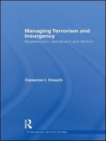 Managing Terrorism and Insurgency