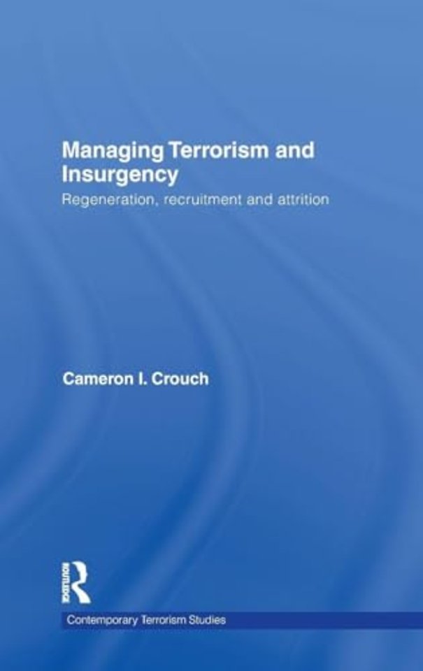 Managing Terrorism and Insurgency