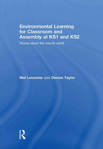 Environmental Learning for Classroom and Assembly at KS1 & KS2