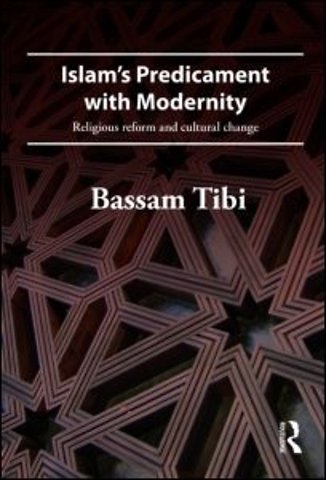 Islam's Predicament with Modernity