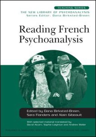 Reading French Psychoanalysis