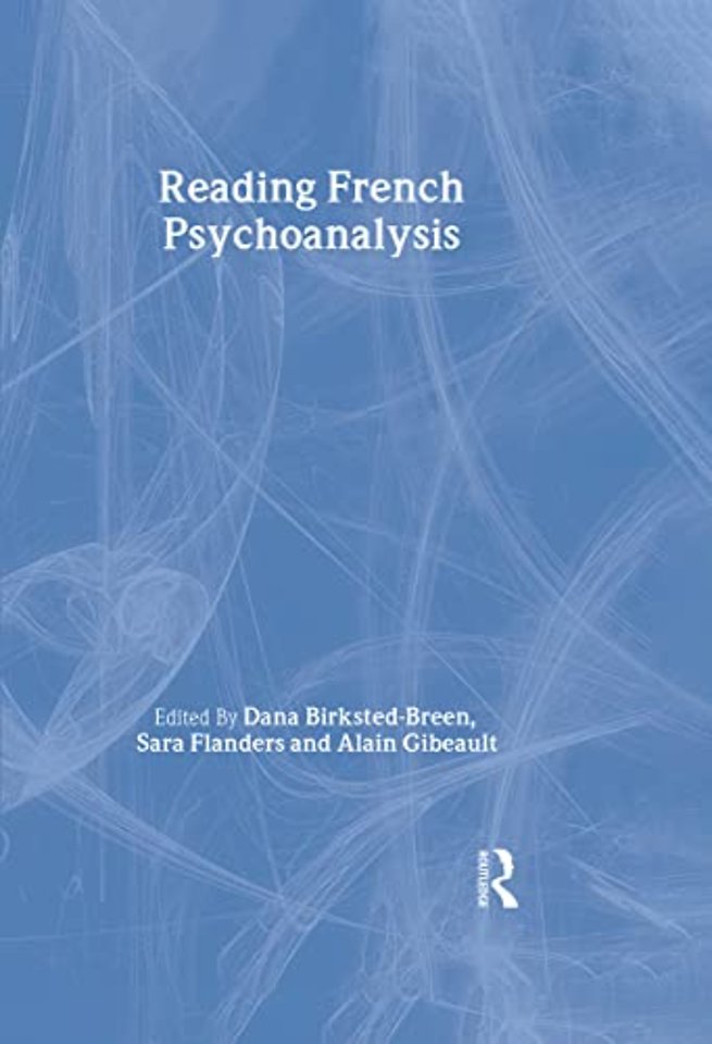 Reading French Psychoanalysis