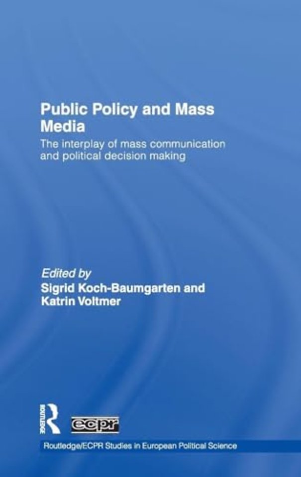 Public Policy and the Mass Media