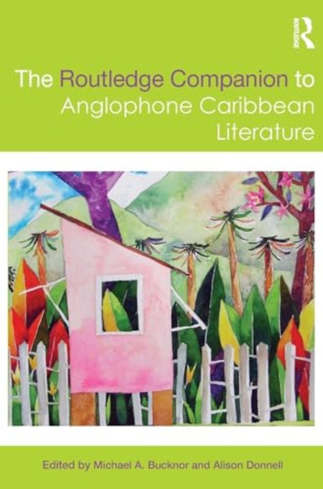 Routledge Companion to Anglophone Caribbean Literature