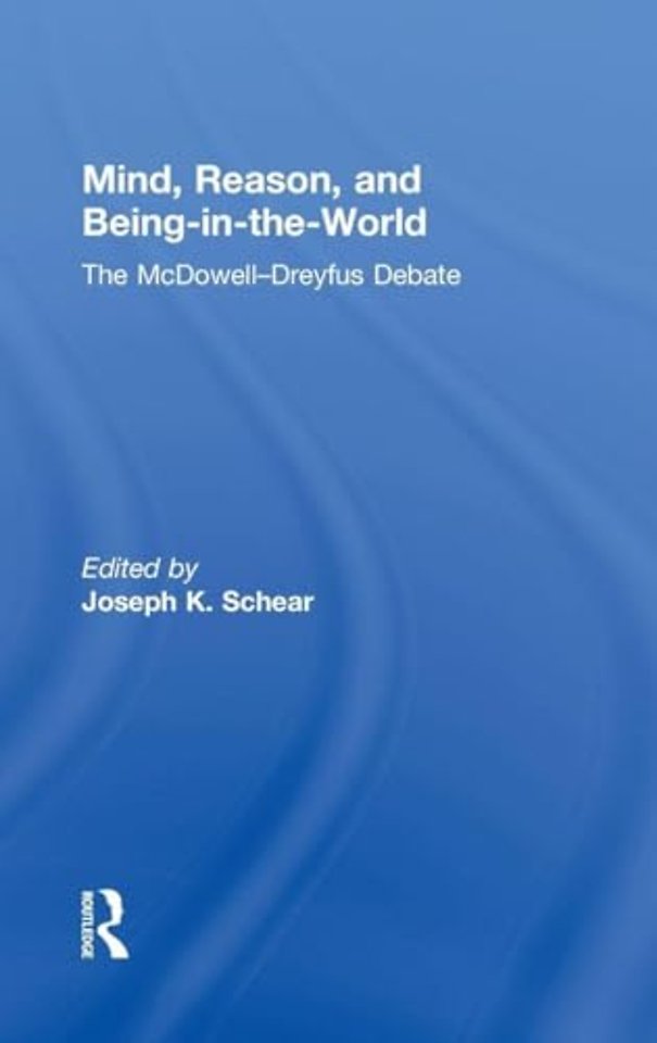 Mind, Reason, and Being-in-the-World