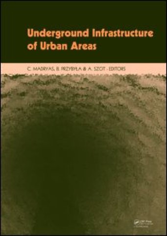 Underground Infrastructure of Urban Areas