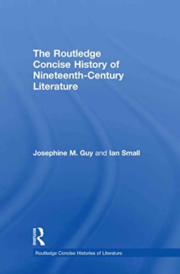 Routledge Concise History of Nineteenth-Century Literature