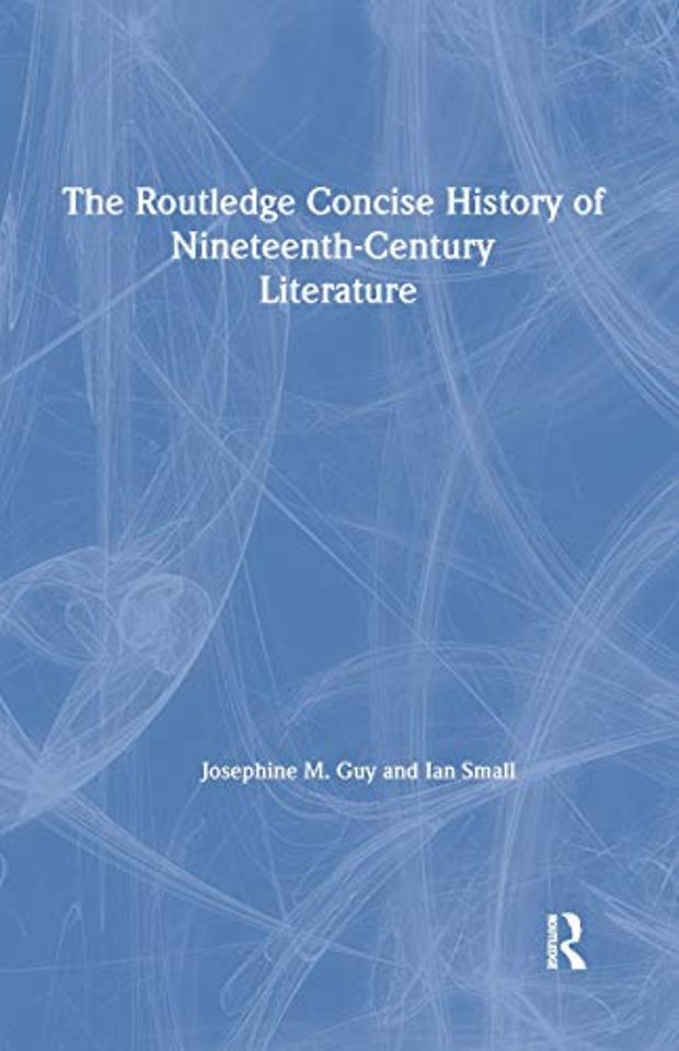 Routledge Concise History of Nineteenth-Century Literature
