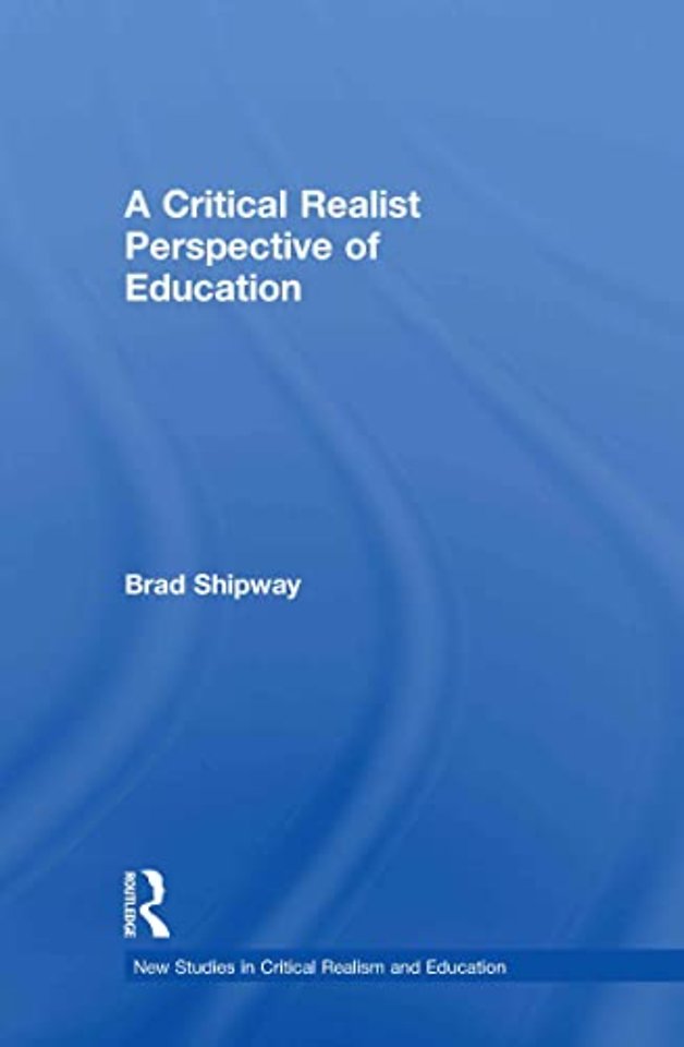 Critical Realist Perspective of Education
