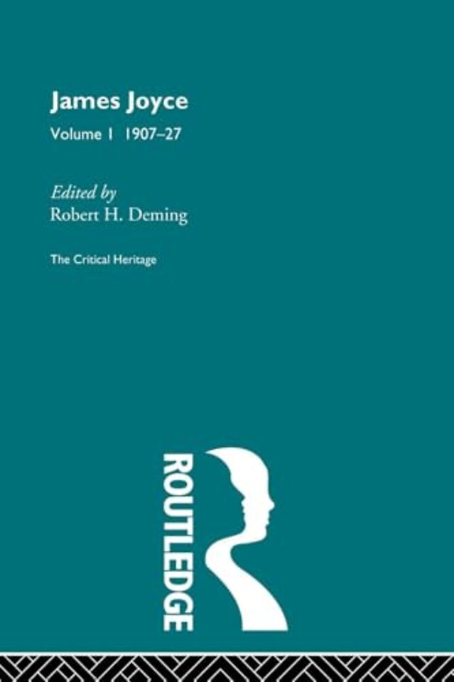 James Joyce. Volume I: 1907-27