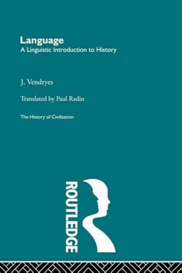 Language: A Linguistic Introduction to History