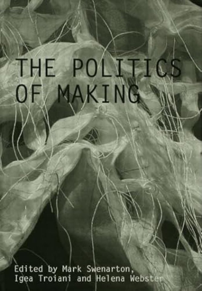 Politics of Making