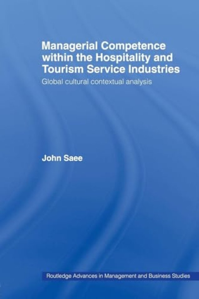 Managerial Competence within the Hospitality and Tourism Service Industries