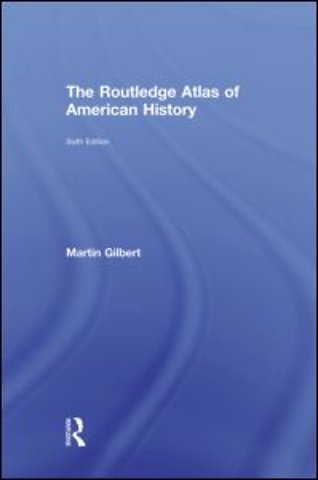 Routledge Atlas of American History