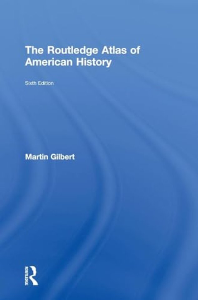 Routledge Atlas of American History