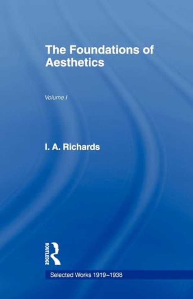 Foundations of Aesthetics Vol 1