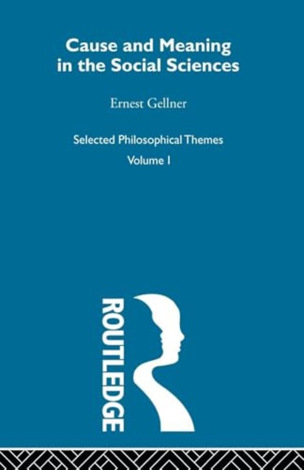 Cause and Meaning in the Social Sciences