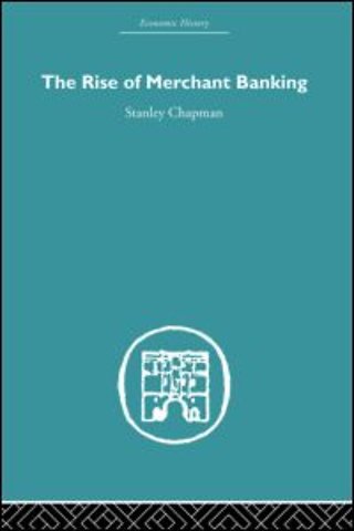 Rise of Merchant Banking