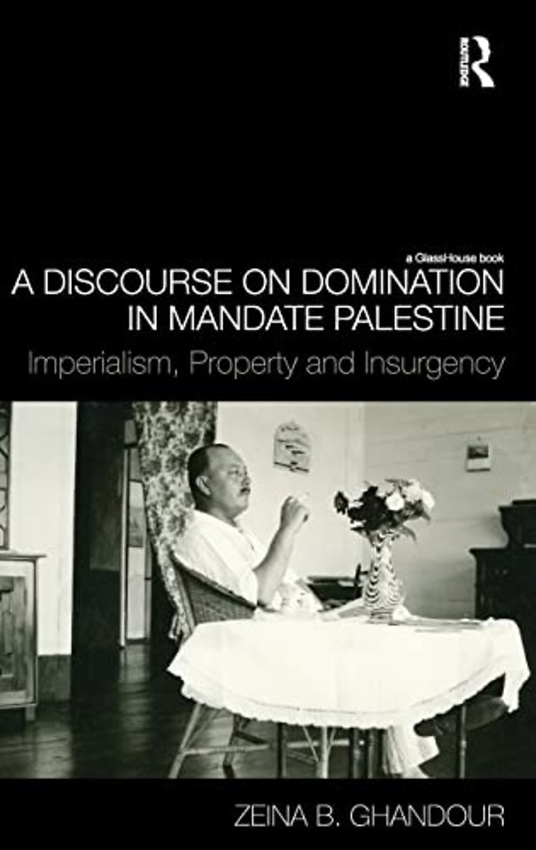 Discourse on Domination in Mandate Palestine