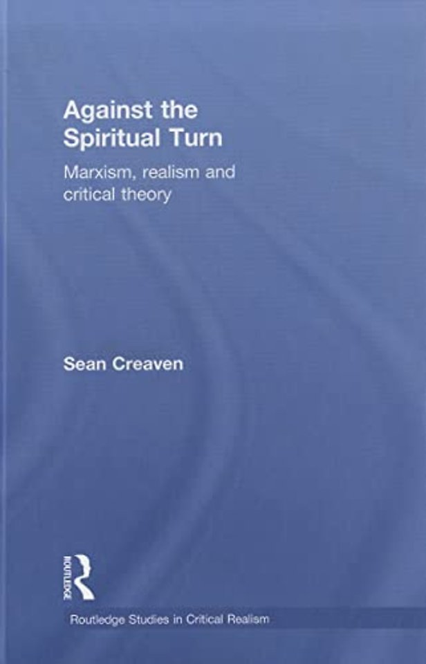 Against the Spiritual Turn