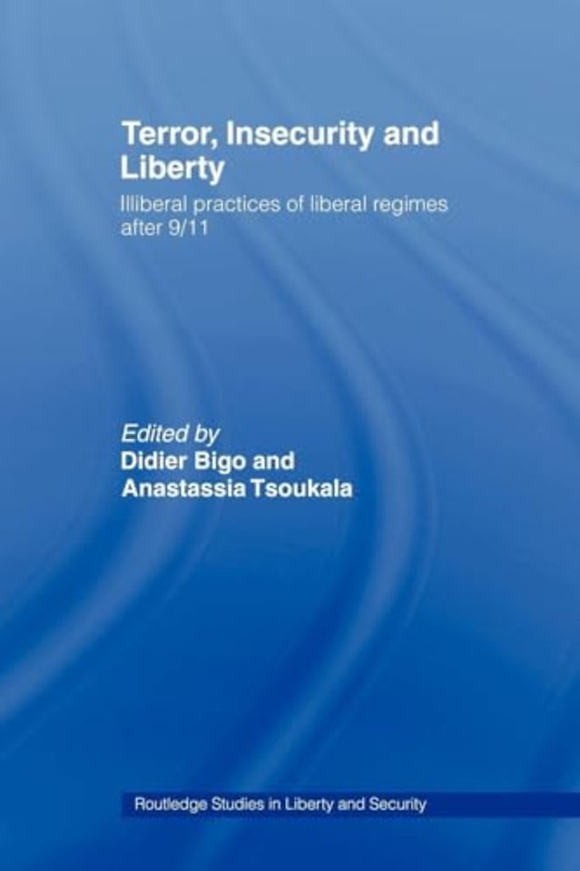 Terror, Insecurity and Liberty
