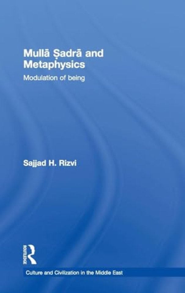 Mulla Sadra and Metaphysics
